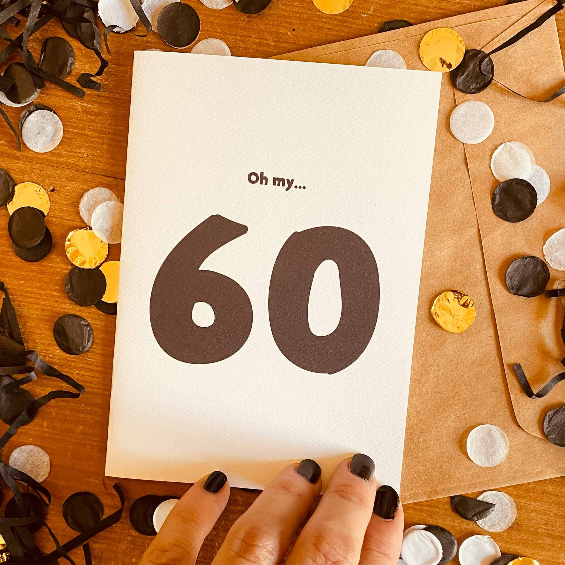 60th Birthday Card - Funny 60th Greeting Card - Black & White - Brisbane Creative Sheridan Eveline