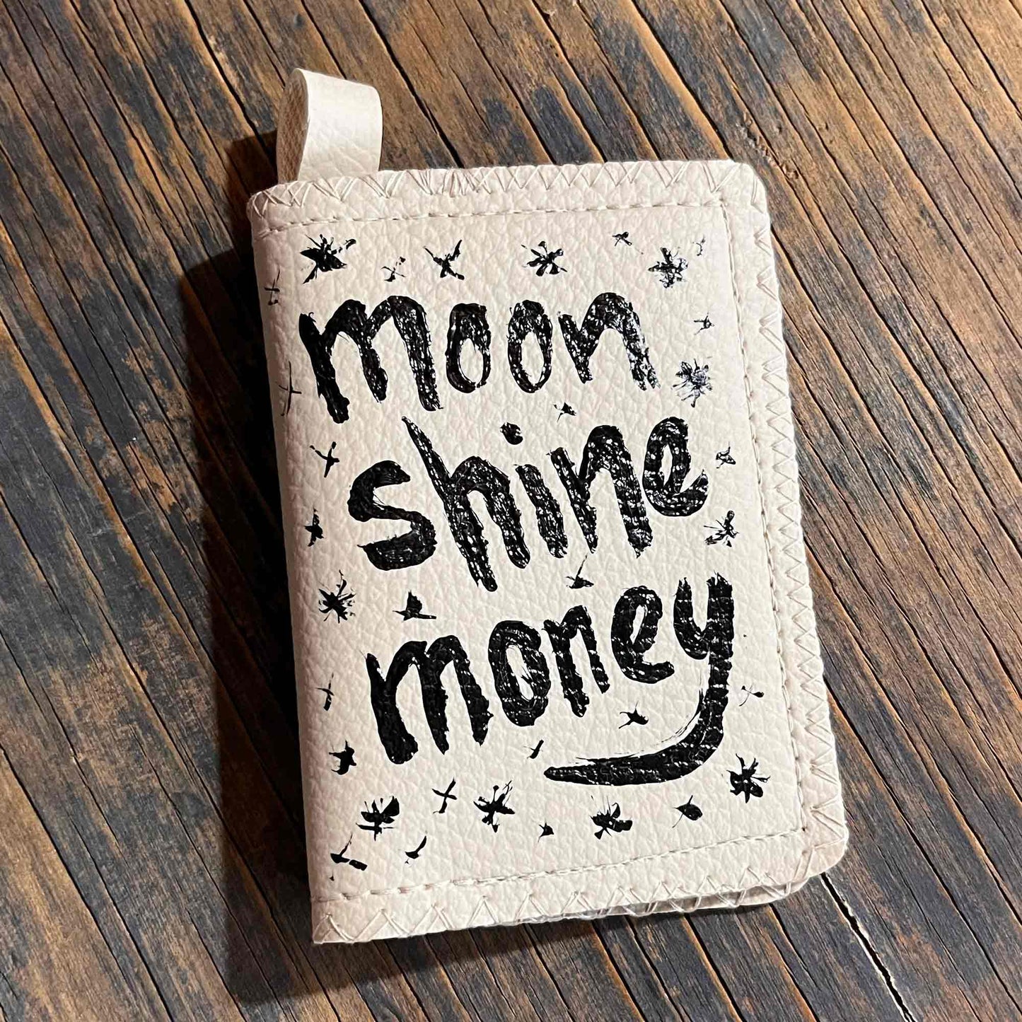 Moonshine Money - Card Wallet