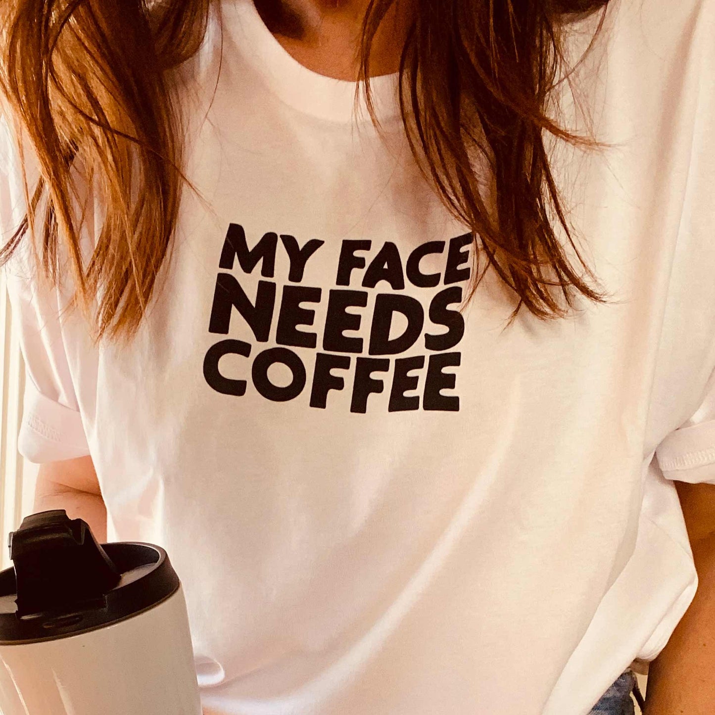*SALE* My Face Needs Coffee - Unisex Tee