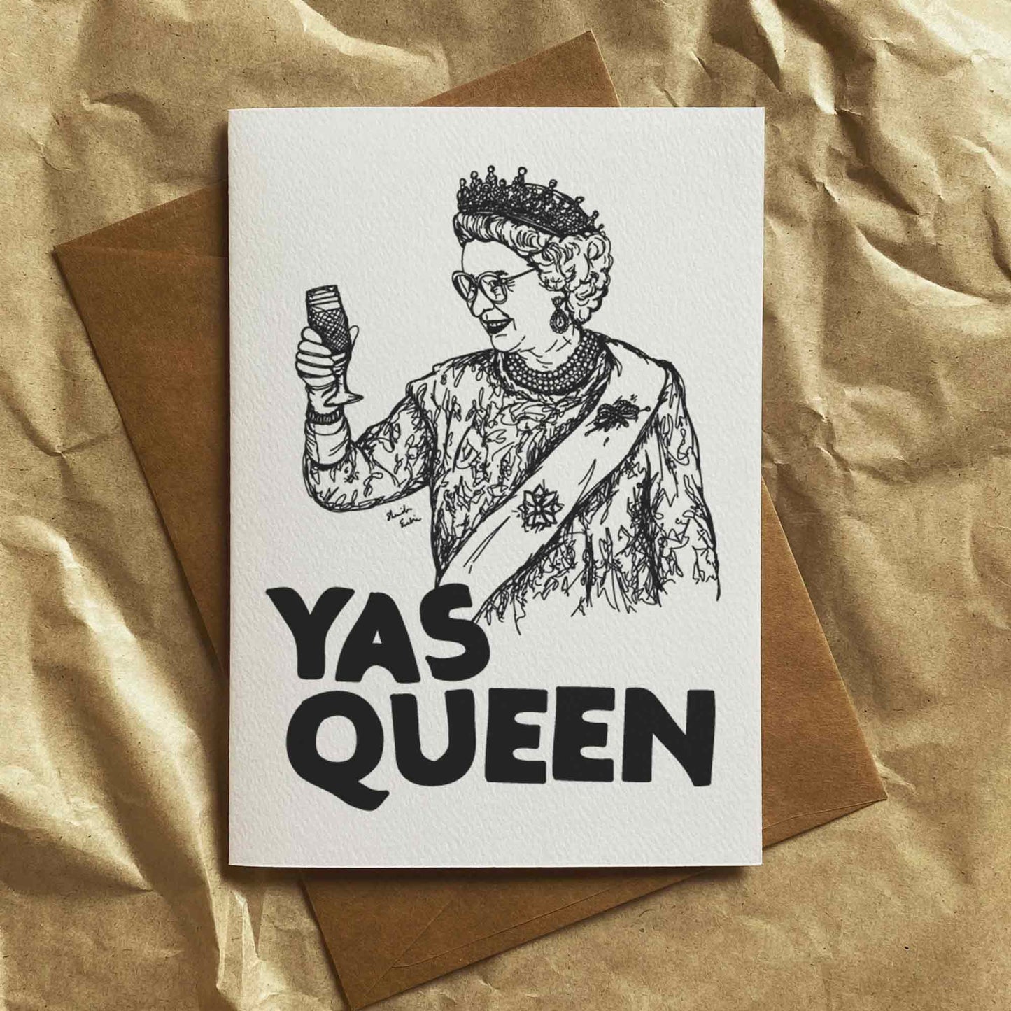 SECARD8 Yas Queen Greeting Card - Sheridan Eveline