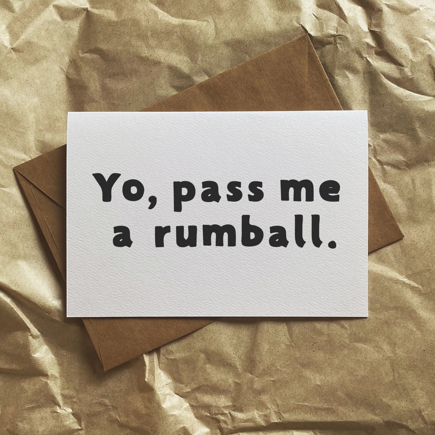 Pass Me A Rumball - Christmas Greeting Card